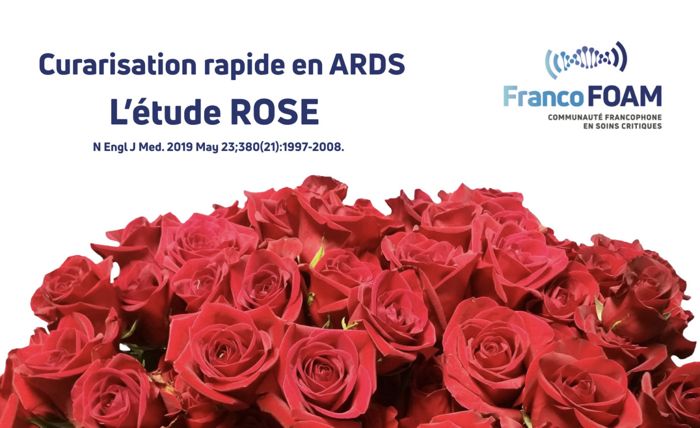 Episode 11 L’étude ROSE et les curares en ARDS !
