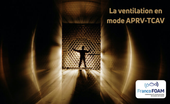 Épisode 54 La ventilation en mode APRV-TCAV