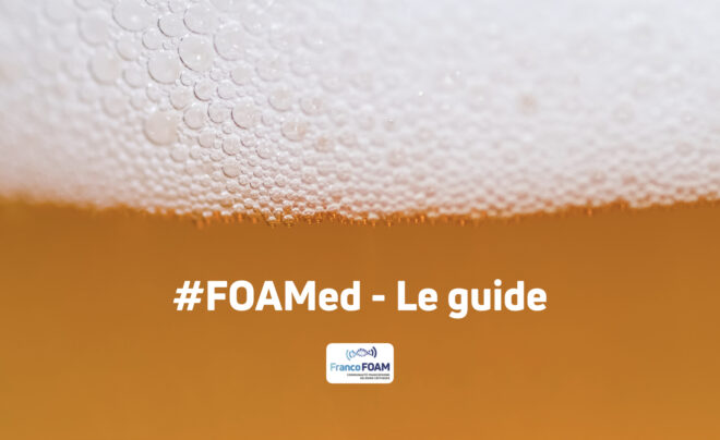 FOAMed – Le guide