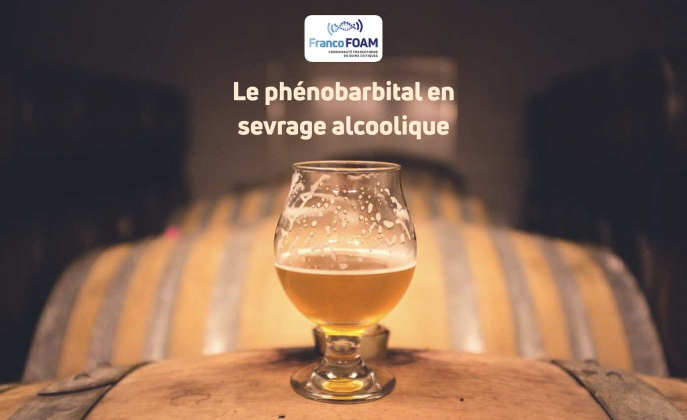 Épisode 87 Le phénobarbital en sevrage alcoolique