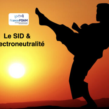 Épisode 90 – Le SID & l&rsquo;électroneutralité